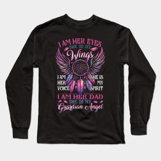 Dad Daughter She Is My Guardian Angel Long Sleeve T-Shirt